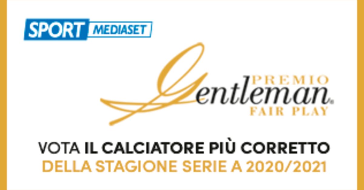 Premio Gentleman Serie A Digital Edition 2020 21 Vota Il Calciatore Piu Corretto News Sportmediaset