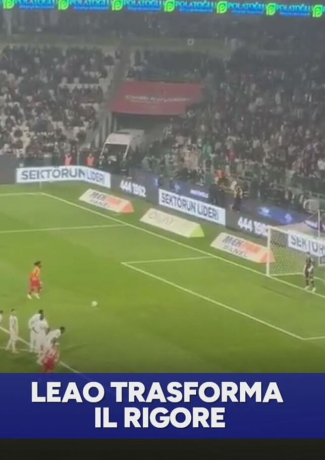 Finalmente Leao: è arrivato il 1° gol nel Galatasaray